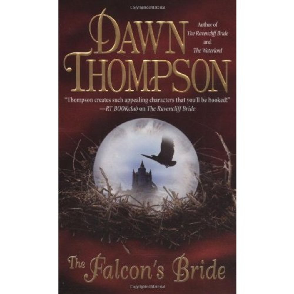 The Falcons Bride by Dawn Thompson (2006-09-01) (Mass Market Paperback)